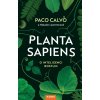 Nakladatelství KAZDA Paco Calvo: Planta sapiens Provedení: