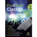 Pop & Rock Classics for Accordion 1 deset skvělých hitů pro akordeon – Hledejceny.cz