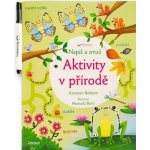 Napiš a smaž Aktivity v přírodě - Kirsteen Robson – Hledejceny.cz
