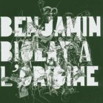Biolay Benjamin - A L'Origine CD – Hledejceny.cz