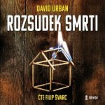 Rozsudek smrti - David Urban - čte Filip Švarc – Zboží Mobilmania
