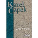 Karel Čapek Válka s Mloky