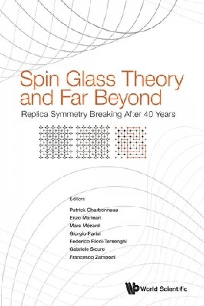 Spin Glass Theory and Far Beyond Replica Symmetry Breaking After 40