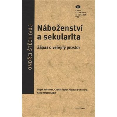 Náboženství a sekularita - Ondřej Štěch