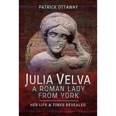 Julia Velva, A Roman Lady from York – Zbozi.Blesk.cz