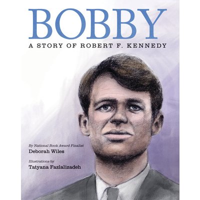 Bobby: A Story of Robert F. Kennedy – Hledejceny.cz