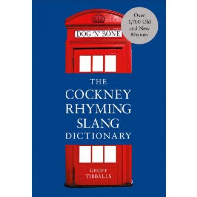 Cockney Rhyming Slang Dictionary