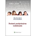 Povinné predprimárne vzdelávanie - Oľga Pivarníková; Lucia Pivarníková – Sleviste.cz