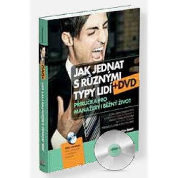 Jak jednat s různými typy lidí + DVD