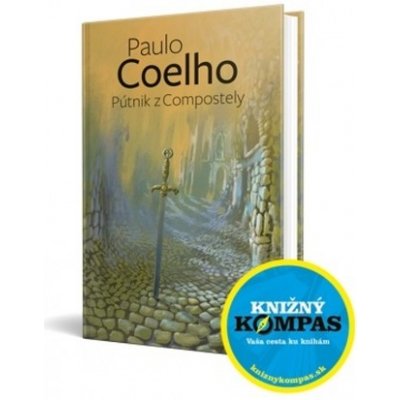 Pútnik z Compostely - Paulo Coelho – Hledejceny.cz