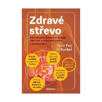 Zdravé střevo - David Frej, Jiří Kuchař