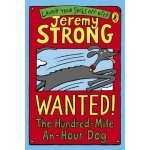 Wanted! Hundred Mile an Hour Dog - Strong, J. – Hledejceny.cz