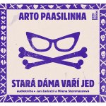 Stará dáma vaří jed - CDmp3 - Arto Paasilinna