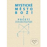 Mystické město Boží I. Početí – Hledejceny.cz