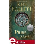 Pilíře země Pilíře země 1 - Ken Follett – Sleviste.cz