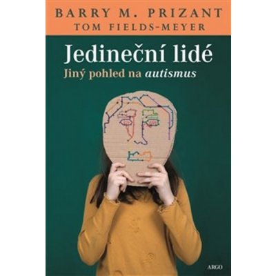Fields-Meyer Tom, Prizant Barry M. - Jedineční lidé – Hledejceny.cz