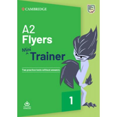 A2 Flyers Mini Trainer with Audio Download, paperback