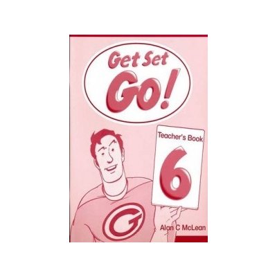 GET SET GO! 6 TEACHER´S BOOK - DRISCOLL, L.;LAWDAY, C.;MCLEA – Zbozi.Blesk.cz