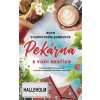 Pekárna s vůní skořice - Moderní příběh Romea a Julie v kulisách půvabného švédského městečka - Ruth Kvarnström-Jonesová