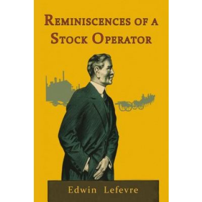 Reminiscences of a Stock Operator – Zbozi.Blesk.cz