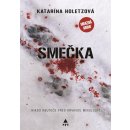 Smečka - Katarína Holetzová