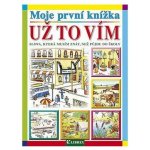 Moje první knížka-Už to vím – Hledejceny.cz