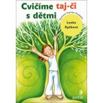 Cvičíme taj-či s dětmi – Hledejceny.cz
