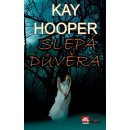 Slepá důvěra - Hooper Kay