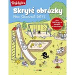 Skryté obrázky pro šikovné děti – Zboží Mobilmania