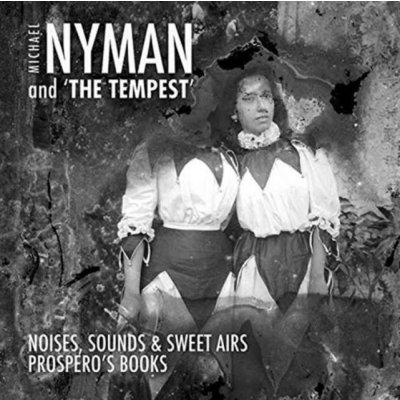 Nyman Michael - And The Tempest CD – Hledejceny.cz