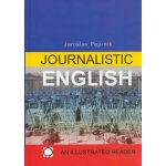 Journalistic English - Peprník Jaroslav – Hledejceny.cz