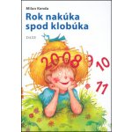 Rok nakúka spod klobúka - Milan Kenda – Hledejceny.cz