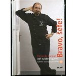 Bravo, šéfe! 2: Riccardo Lucque vaří italskou kuchyni + DVD Lucque Riccardo – Hledejceny.cz