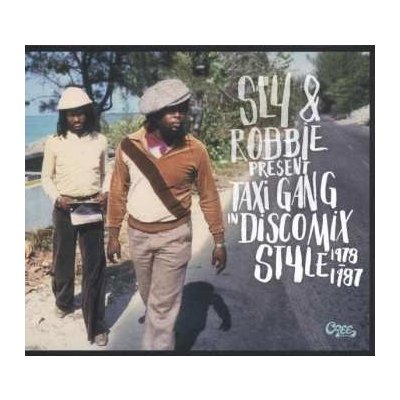 Sly Robbie - Taxi Gang In Discomix Style 1978-1987 CD