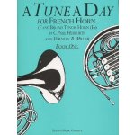 A Tune a Day for French Horn F/Eb škola hry na lesní roh – Zboží Mobilmania