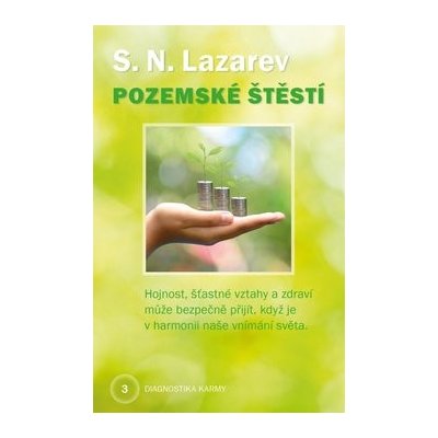 Pozemské šťěstí - Sergej N. Lazarev – Zbozi.Blesk.cz