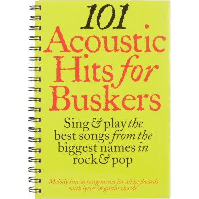 101 Acoustic Hits For Buskers noty melodická linka texty akordy – Zboží Mobilmania