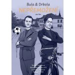 Bula & Drbola - Nepřemožení – Zboží Dáma