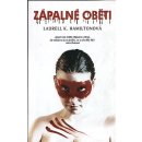 ZÁPALNÉ OBĚTI - Laurell K. Hamiltonová