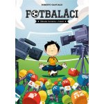 Fotbaláci 3 - Záhada fantoma v bráně - Roberto Santiago – Zbozi.Blesk.cz