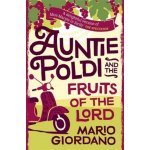 Auntie Poldi and the Fruits of the Lord - Mario Giordano – Hledejceny.cz