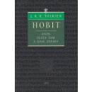 Kniha Hobit aneb cesta tam a zase zpátky - Tolkien J.R.R.