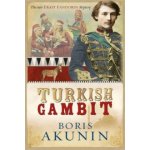 Turkish Gambit - Akunin Boris – Hledejceny.cz