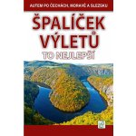 Špalíček výletů - To nejlepší - Soukup Vladimír, David Petr – Zboží Dáma