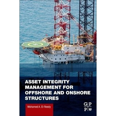 Asset Integrity Management for Offshore and Onshore Structures – Zbozi.Blesk.cz
