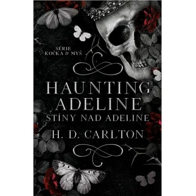 Haunting Adeline Stíny nad Adeline – Zbozi.Blesk.cz