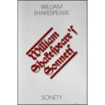 Sonety / The Sonets - Shakespeare William – Hledejceny.cz