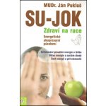 Su-jok - zdraví na ruce - Ján Pukluš – Hledejceny.cz