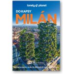 Milán do kapsy - Lonely Planet – Hledejceny.cz