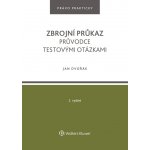 Zbrojní průkaz. Průvodce testovými otázkami - 2. vydání